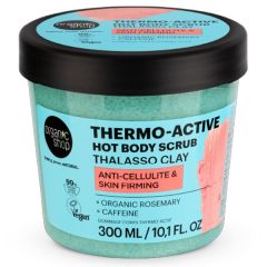 Organic Shop Thermo Active Hot Body Scrub Thalasso Clay 300ml - Θερμό Απολεπιστικό Σώματος κατά της Κυτταρίτιδας & για Σύσφιξη